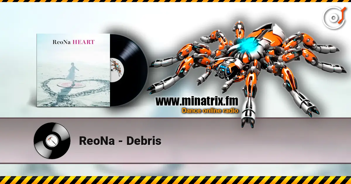ReoNa - Debris escuchar online en alta calidad | Minatrix.FM