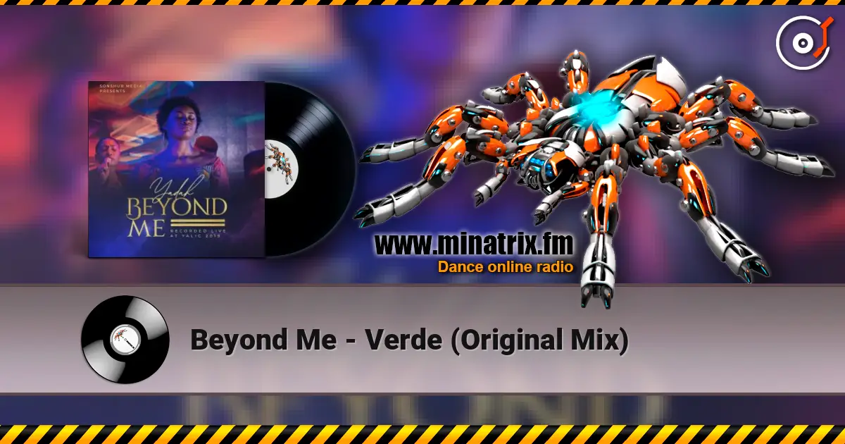 Beyond Me - Verde (Original Mix) escuchar online en alta calidad | Minatrix.FM