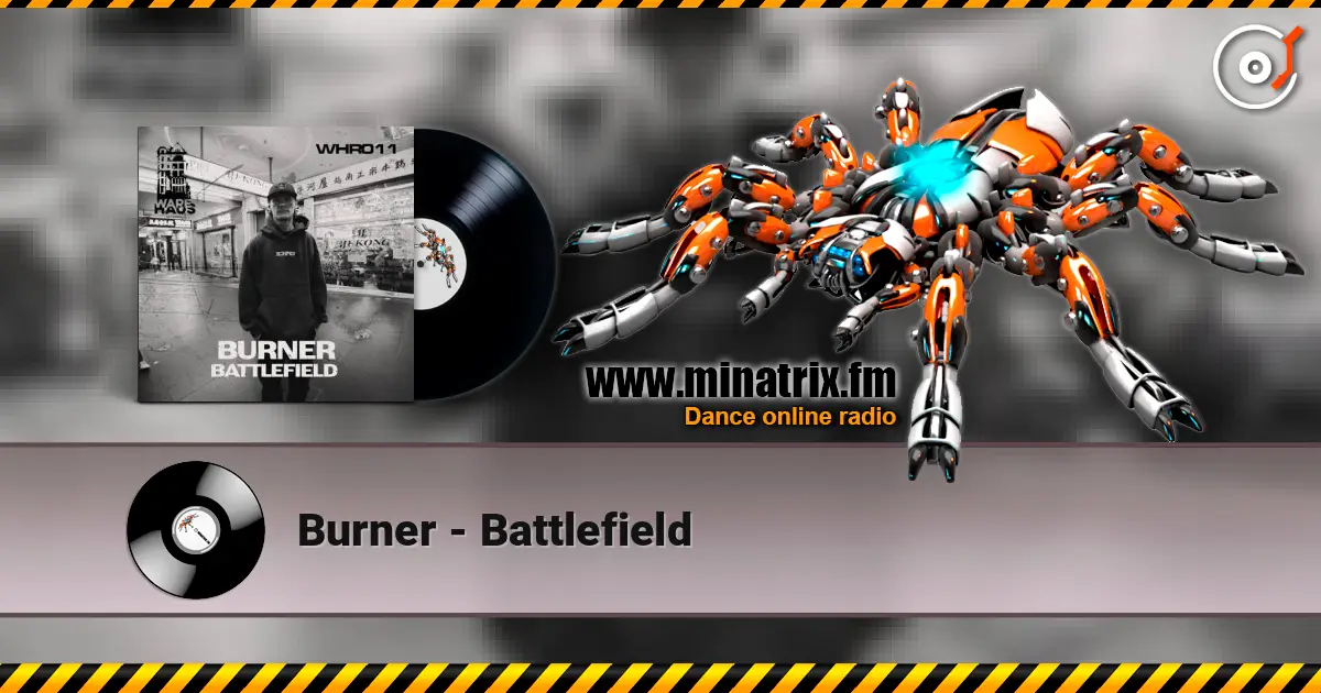 Burner - Battlefield escuchar online en alta calidad | Minatrix.FM