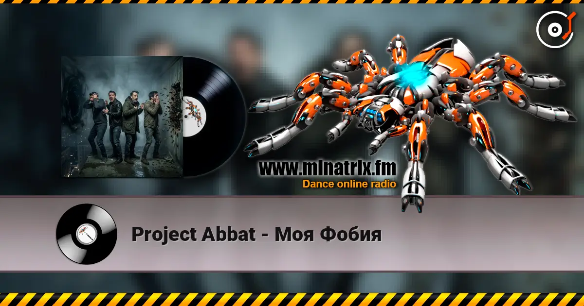 Project Abbat - Моя Фобия escuchar online en alta calidad | Minatrix.FM