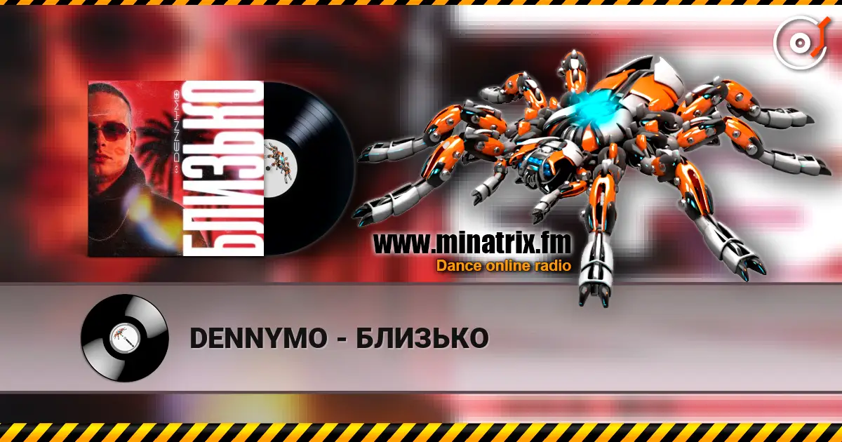 DENNYMO - БЛИЗЬКО escuchar online en alta calidad | Minatrix.FM