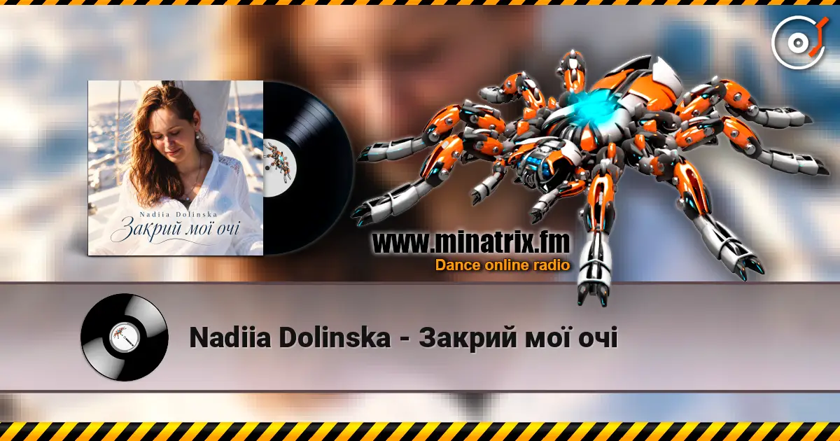 Nadiia Dolinska - Закрий мої очі escuchar online en alta calidad | Minatrix.FM