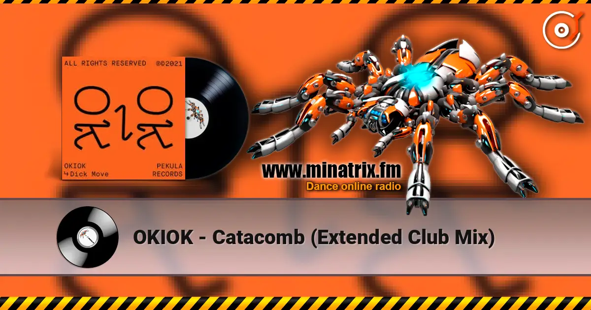 OKIOK - Catacomb (Extended Club Mix) listen online in high quality | Minatrix.FM