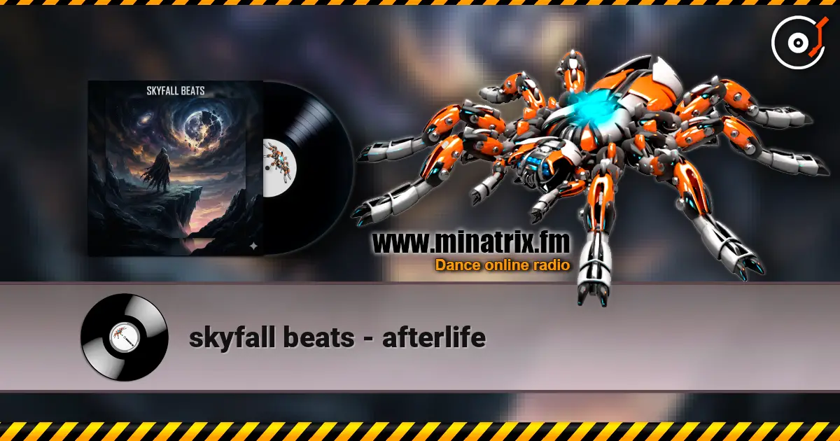 skyfall beats - afterlife слухати онлайн у високій якості | Minatrix.FM