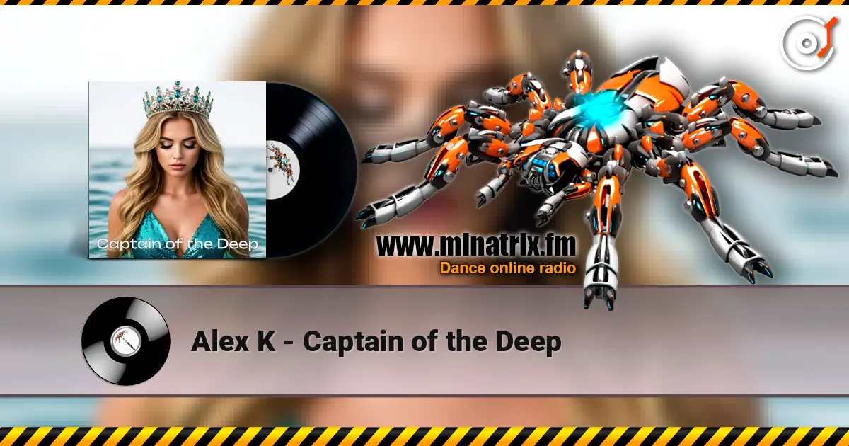 Alex K - Captain of the Deep escuchar online en alta calidad | Minatrix.FM