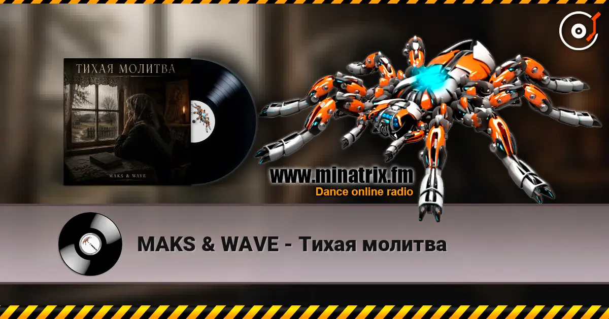 MAKS & WAVE - Тихая молитва escuchar online en alta calidad | Minatrix.FM