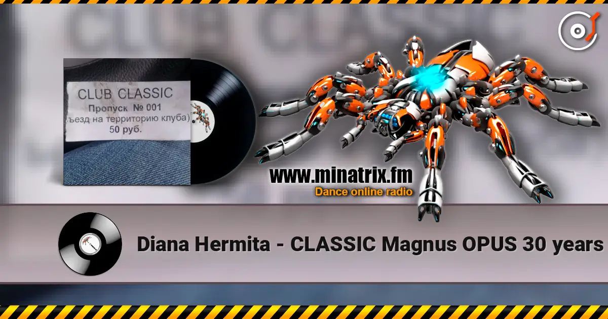 Diana Hermita - CLASSIC Magnus OPUS 30 years слухати онлайн у високій якості | Minatrix.FM