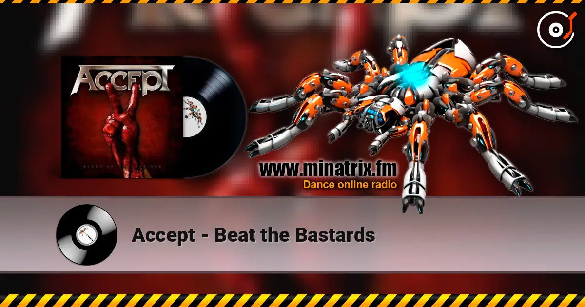 Accept - Beat the Bastards escuchar online en alta calidad | Minatrix.FM