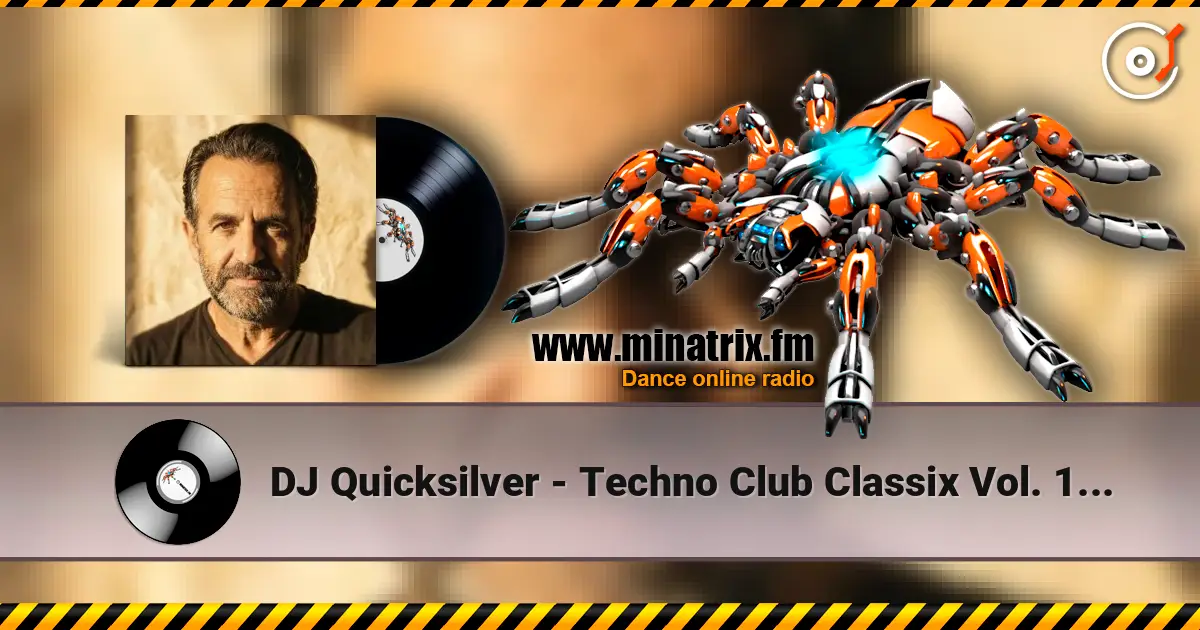 DJ Quicksilver - Techno Club Classix Vol. 1 (Continuous Mix) слухати онлайн у високій якості | Minatrix.FM