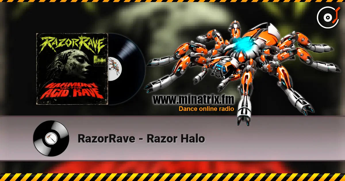 RazorRave - Razor Halo listen online in high quality | Minatrix.FM