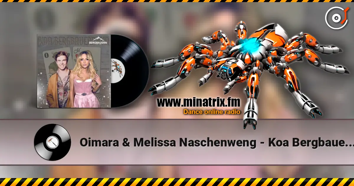 Oimara & Melissa Naschenweng - Koa Bergbauernbua escuchar online en alta calidad | Minatrix.FM
