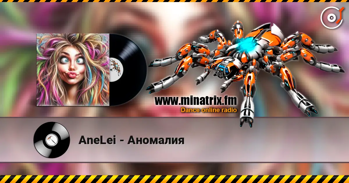 AneLei - Аномалия escuchar online en alta calidad | Minatrix.FM