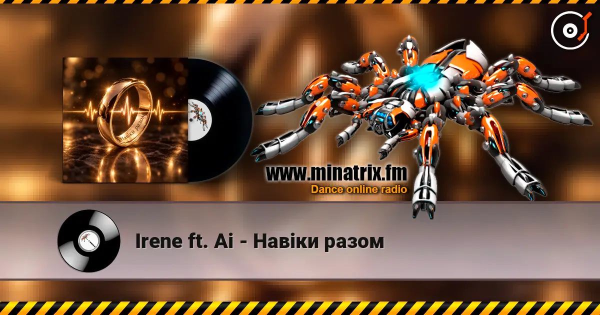 Irene ft. Ai - Навіки разом escuchar online en alta calidad | Minatrix.FM