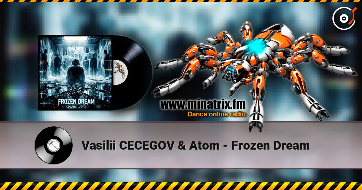 Vasilii CECEGOV & Atom - Frozen Dream escuchar online en alta calidad | Minatrix.FM