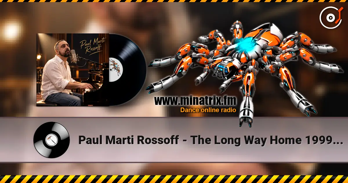 Paul Marti Rossoff - The Long Way Home 1999. Re-recorded with orchestra overdubbing 2019. слухати онлайн у високій якості | Minatrix.FM