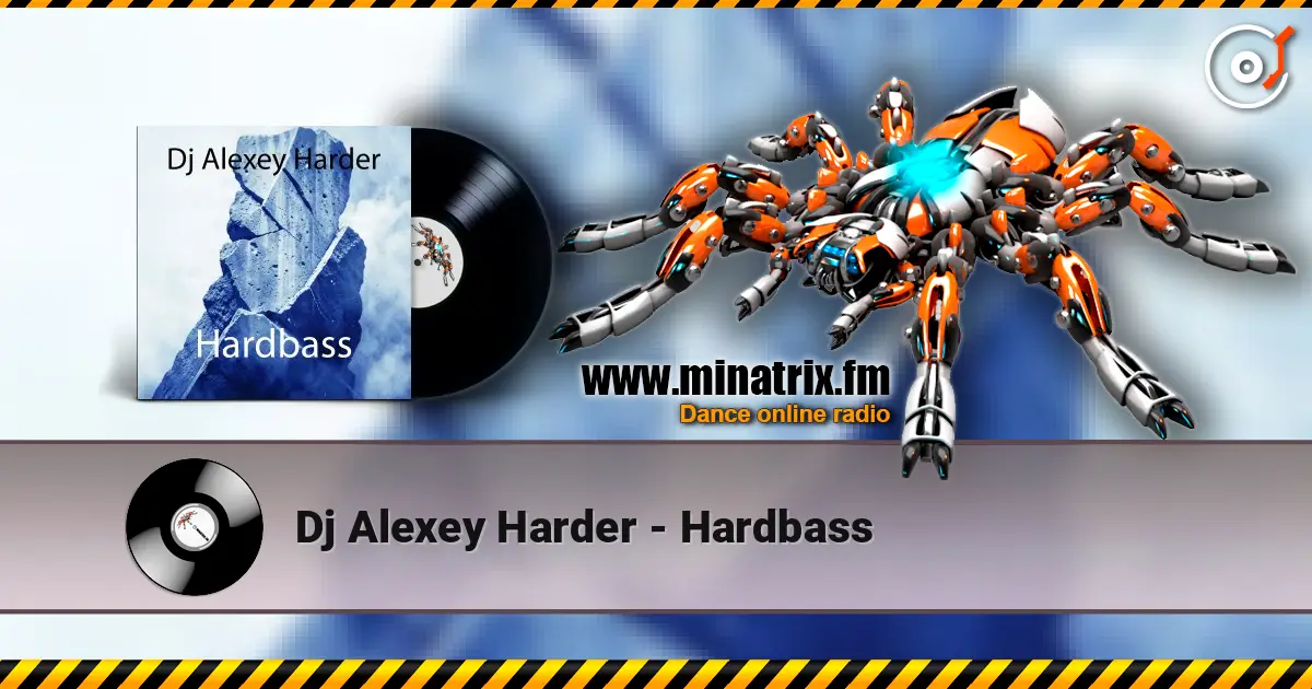 Dj Alexey Harder - Hardbass escuchar online en alta calidad | Minatrix.FM