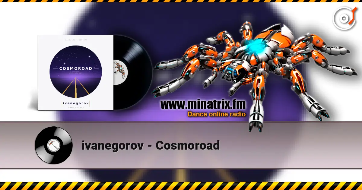 ivanegorov - Cosmoroad listen online in high quality | Minatrix.FM