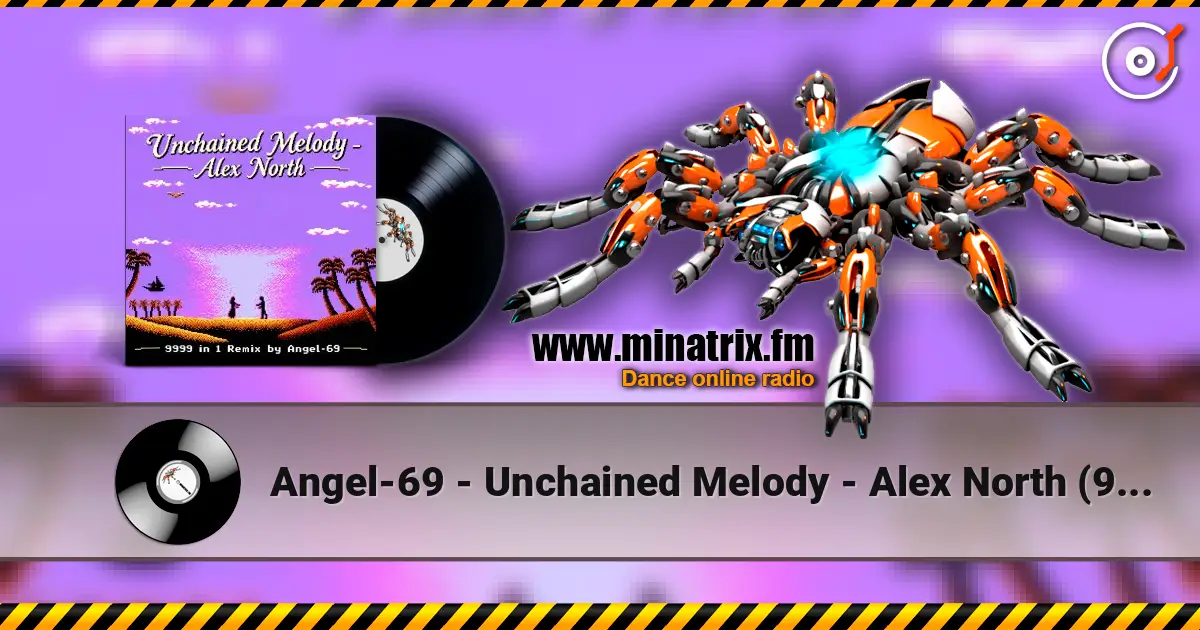 Angel-69 - Unchained Melody - Alex North (9999 in 1 Remix by Angel-69) listen online in high quality | Minatrix.FM