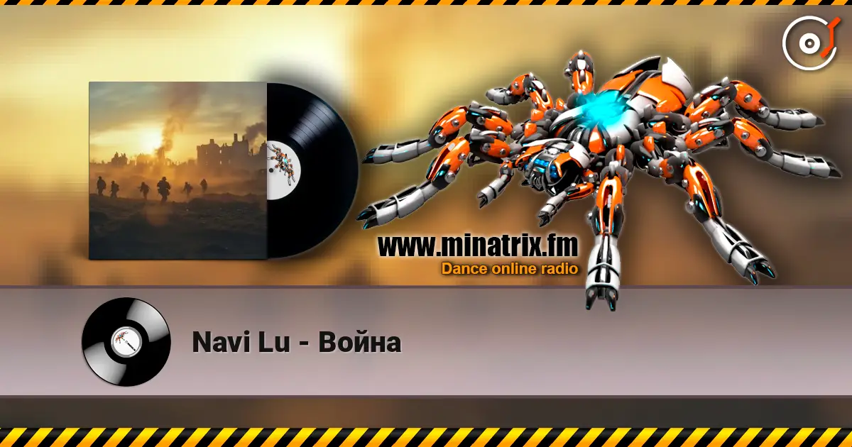 Navi Lu - Война escuchar online en alta calidad | Minatrix.FM