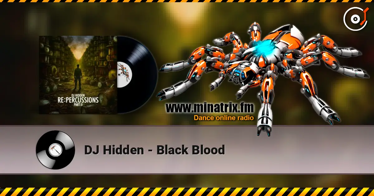 DJ Hidden - Black Blood escuchar online en alta calidad | Minatrix.FM
