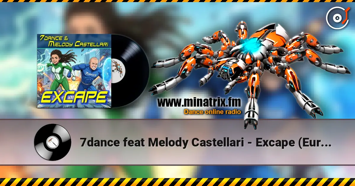 7dance feat Melody Castellari - Excape (Eurojump Radio) escuchar online en alta calidad | Minatrix.FM