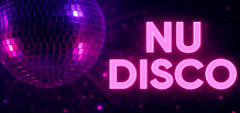 Nu Disco — una interpretación moderna de la cultura disco