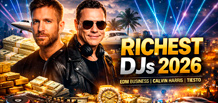 Los DJs más ricos del mundo 2026: cómo el EDM se convirtió en una industria de cientos de millones